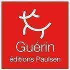 Maison d'édition Guérin, éditions Paulsen distribuée à la Librairie La Musique des Mots à
                                Cruseilles